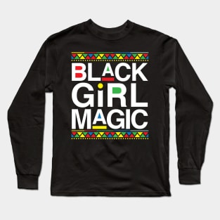 Melanin Pride Black Girl Magic Melanin Poppin Melanin Queen Black Pride Gift Long Sleeve T-Shirt